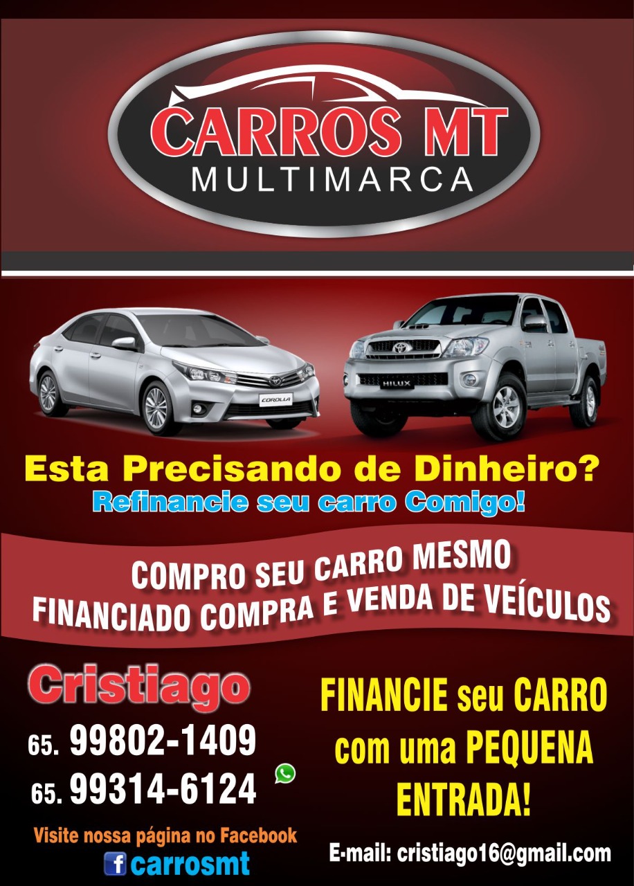 carros MT  MULTIMARCA  TEL 65,99802-1409- ou 65.99314-6124 cristiano